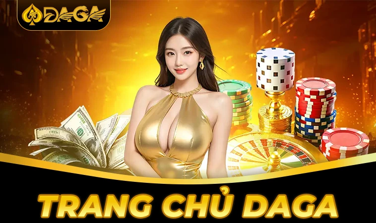 Trang chủ 29 Daga - Trang Chủ Daga - Nhà Cái Cá Cược Online Số 1 VN